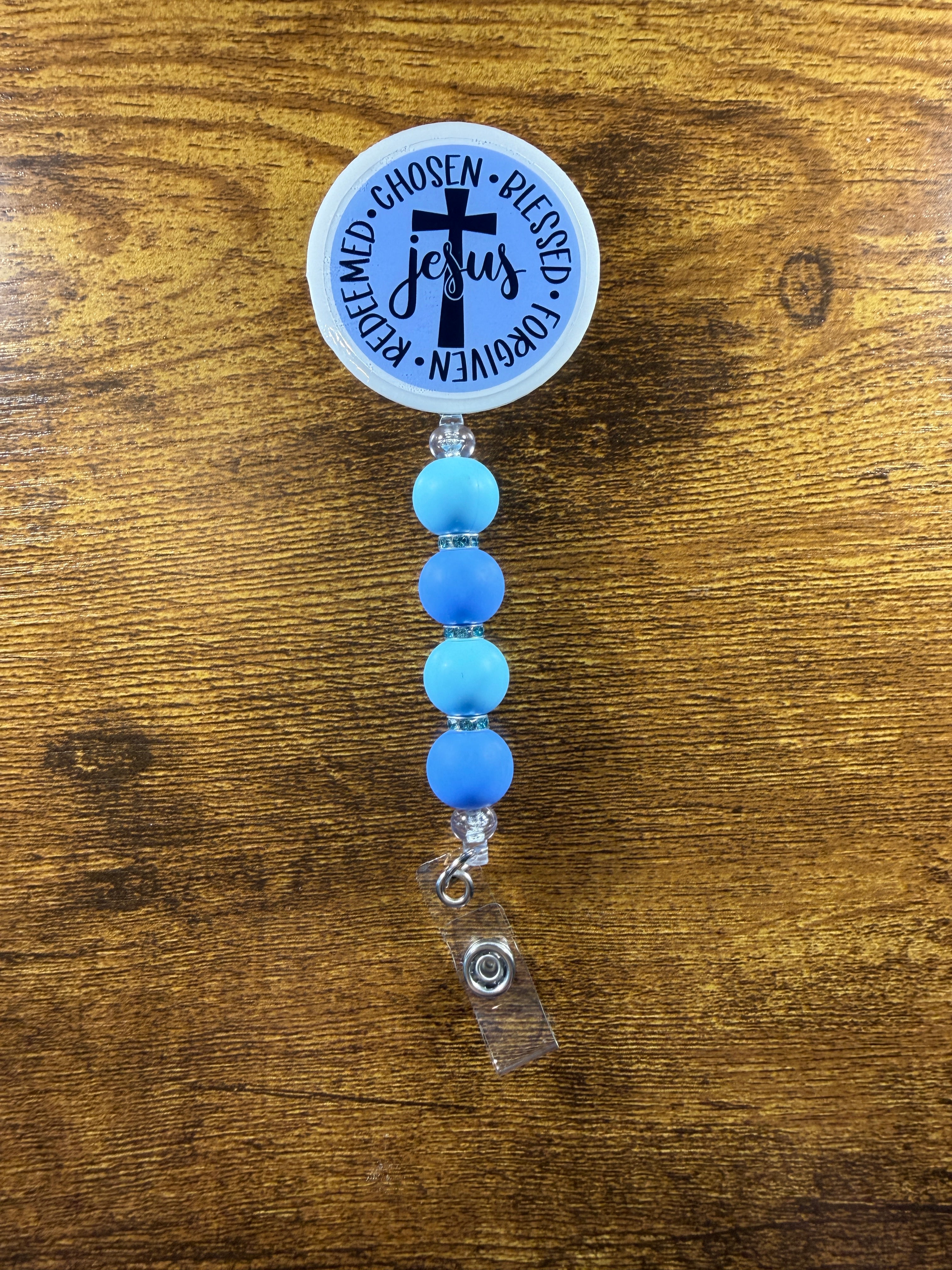 "Chosen, Blessed, Forgiven, Redeemed" Beaded